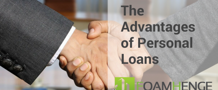 The Advantages of Personal Loans