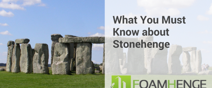 What You Must Know about Stonehenge